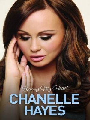 cover image of Chanelle Hayes--Baring My Heart
